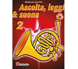 ASCOLTA, LEGGI E SUONA - METODO PER CORNO (FA) VOL.2 CON CD