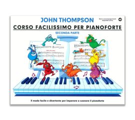 CORSO FACILISSIMO PER PIANOFORTE SECONDA PARTE