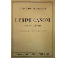 ANTONIO TROMBONE I PRIMI CANONI