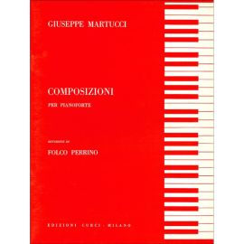 COMPOSIZIONI  PER PIANOFORTE - GIUSEPPE MARTUCCI