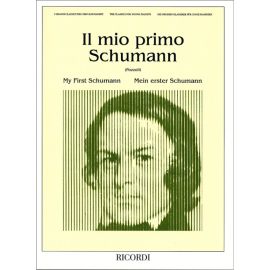 IL MIO PRIMO SCHUMANN - SCHUMANN