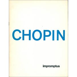 IMPROMPTUS - CHOPIN