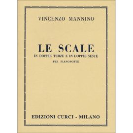 LE SCALE IN DOPPIE TERZE E DOPPIE SESTE PER PIANOFORTE - VINCENZO MANNINO