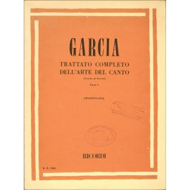 TRATTATO COMPLETO DELL'ARTE DEL CANTO PARTE I - GARCIA