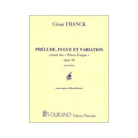 PRELUDE, FUGUE ET VARIATION - EXTRAIT DES PIECES D'ORGUE OPUS 18 POUR PIANO