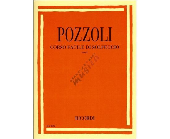 POZZOLI CORSO FACILE DI SOLFEGGIO II PARTE