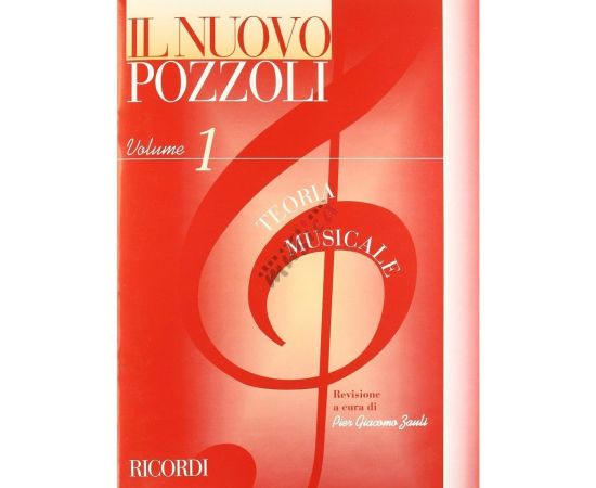 IL NUOVO POZZOLI VOLUME 1 TEORIA MUSICALE