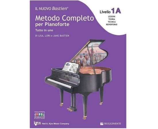 BASTIEN - METODO COMPLETO PER PIANOFORTE TUTTO IN UNO 1A