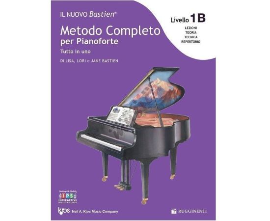 BASTIEN - METODO COMPLETO PER PIANOFORTE TUTTO IN UNO 1B