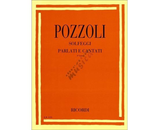 POZZOLI - SOLFEGGI PARLATI E CANTATI II CORSO