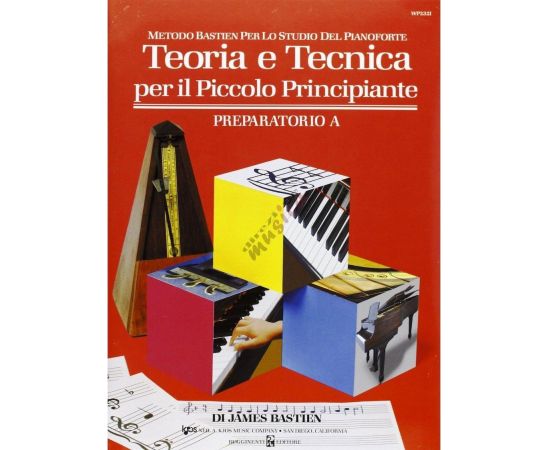 TEORIA E TECNICA PER IL PICCOLO PRINCIPIANTE PREP. A