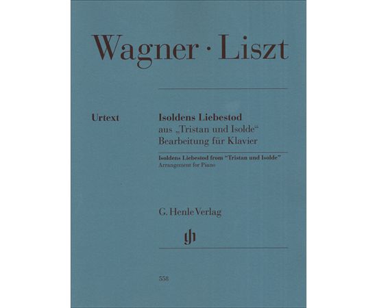 ISOLDENS LIEBESTOD AUS TRISTAN UND ISOLDE" BEARBEITUNG FUR KLAVIER