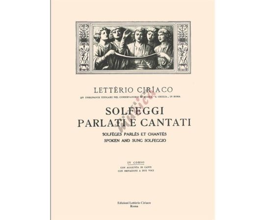 CIRIACO - SOLFEGGI PARLATI E CANTATI IV CORSO