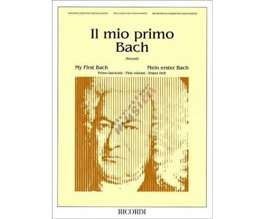 IL MIO PRIMO BACH - PRIMO FASCICOLO