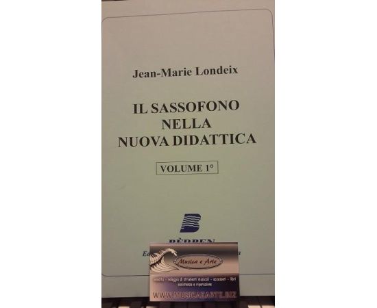 LONDEIX  IL SASSOFONO NELLA NUOVA DIDATTICA VOL 1