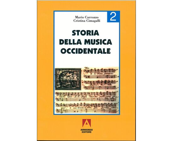 STORIA DELLA MUSICA OCCIDENTALE VOL.II