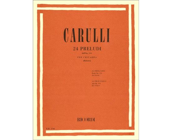 24 PRELUDI X CHIT.  OP.114   F. CARULLI