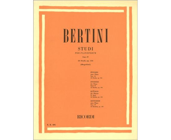 25 STUDI OP.134 FASC.IV - ENRICO BERTINI