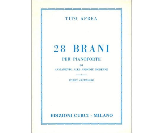 28 BRANI PER PIANOFORTE CORSO INFERIORE - APREA