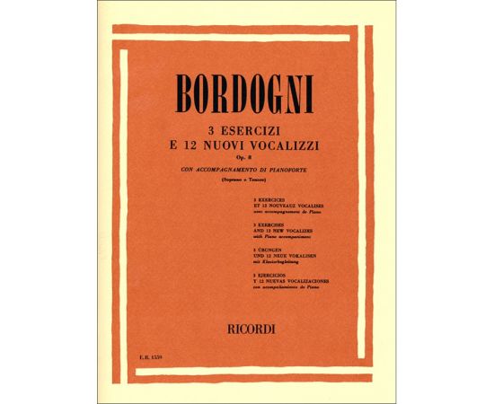 3 ESERCIZI E 12 NUOVI VOCALIZZI OPUS 8 - BORDOGNI