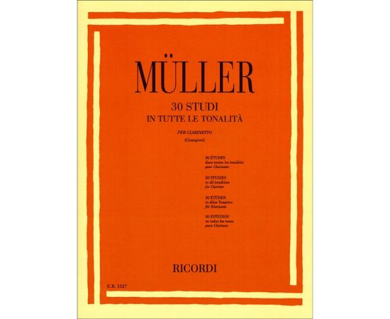 30 STUDI IN TUTTE LE TONALITA' - MULLER