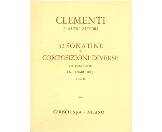 32 SONATINE E COMPOSIZIONI DIVERSE PER PIANOFORTE VOLUME II - CLEMENTI