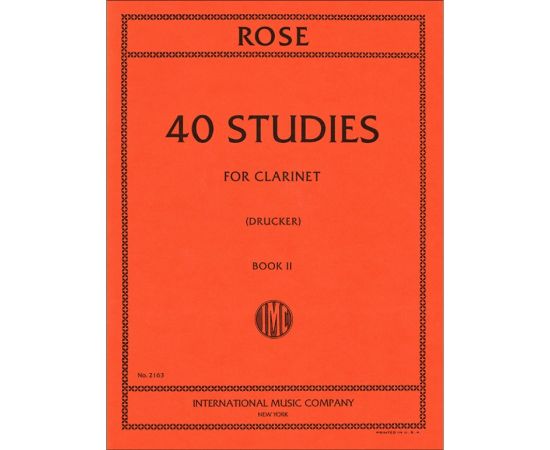 40 STUDIES FOR CLARINET BOOK II - ROSE