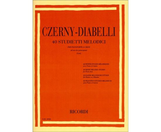 40 STUDIETTI MELODICI PER PIANOFORTE A 4 MANI - CZERNY-DIABELLI