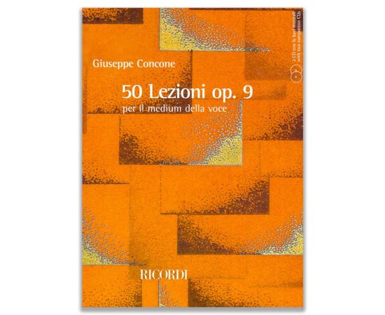 CONCONE - 50 LEZIONI OPUS 9 PER IL MEDIUM DELLA VOCE