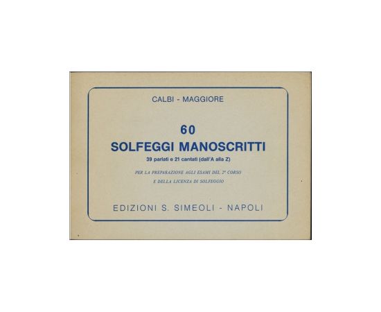 60 SOLFEGGI MANOSCRITTI - AUTORI VARI