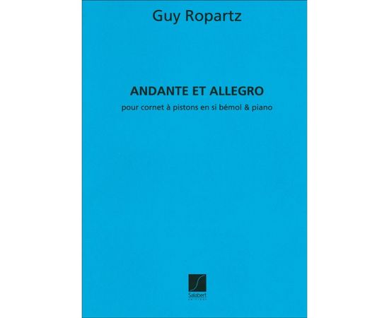 ANDANTE ET ALLEGRO - GUY ROPARTZ