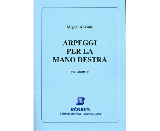 ARPEGGI PER LA MANO DESTRA    M. ABLONIZ