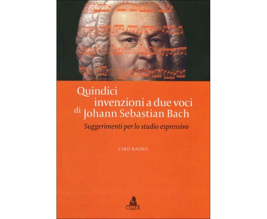 15 INVENZIONI A DUE VOCI DI JOHANN SEBASTIAN BACH - RAIMO