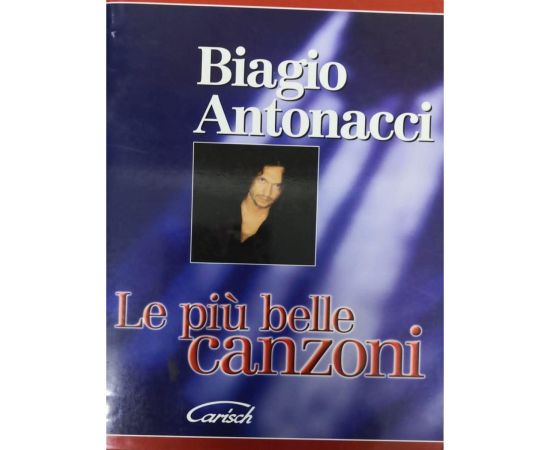 Biagio Antonacci Le più belle canzoni  outlet