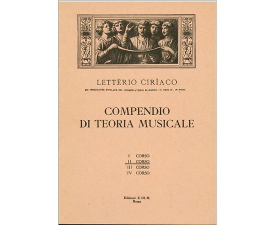 COMPENDIO DI TEORIA MUSICALE SECONDO CORSO - CIRIACO