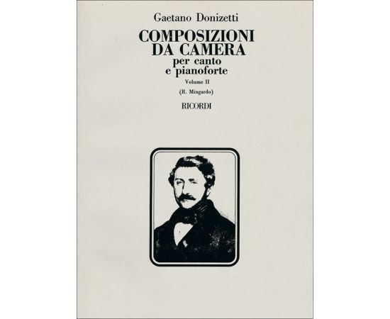 COMPOSIZIONI DA CAMERA PER CANTO E PIANOFORTE VOLUME II - DONIZETTI