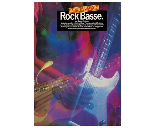 Bass Method Improvisation Rock Basse David C. Gross