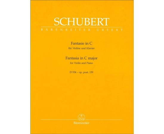 FANTASIA IN C MAJOR FOR VIOLIN AND PIANO D 934 OP. 159 - SCHUBERT