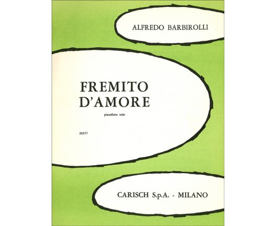 FREMITO D' AMORE - BARBIROLLI