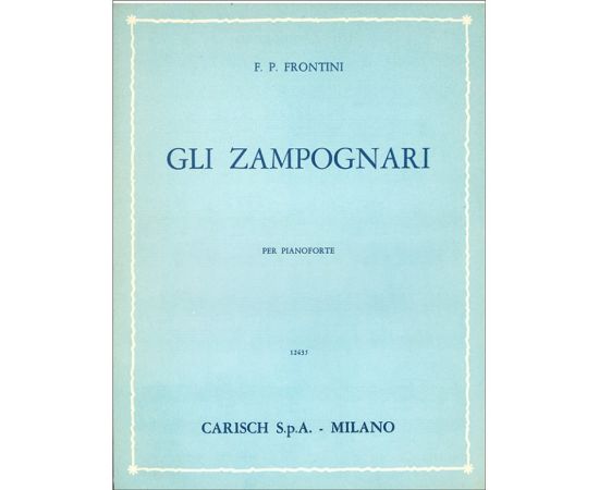 GLI ZAMPOGNARI PER PIANOFORTE - FRONTINI