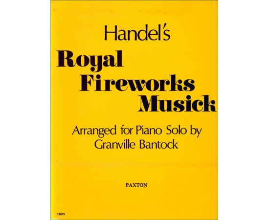 HANDEL'S ROYAL FIREWORKS MUSICK -G.F. HANDEL