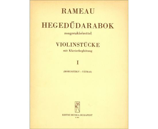 HEGEDUDARABOK VIOLINSTUCKE 1 - RAMEAU