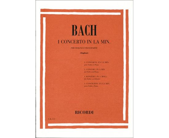 I CONCERTO IN LA MINORE PER VIOLINO E PIANOFORTE - BACH