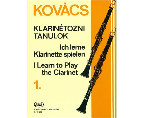 I LEARN TO PLAY THE CLARINET - KOVACS