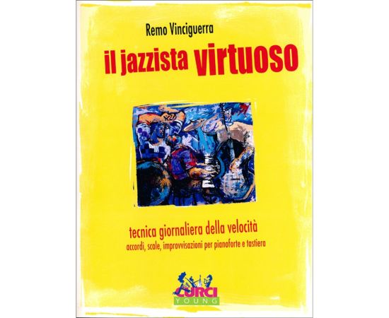 IL JAZZISTA VIRTUOSO - VINCIGUERRA