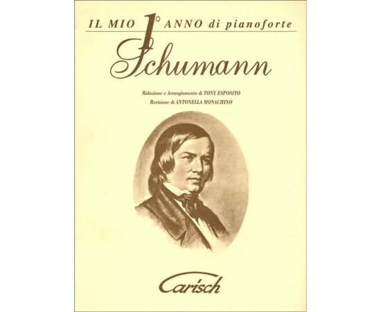 IL MIO PRIMO ANNO DI PIANOFORTE - SCHUMANN