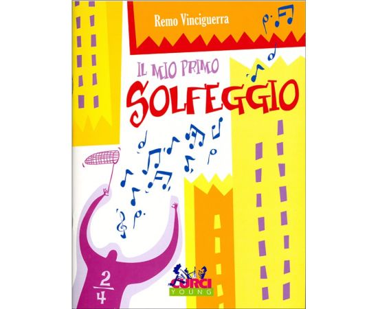 IL MIO PRIMO SOLFEGGIO - VINCIGUERRA