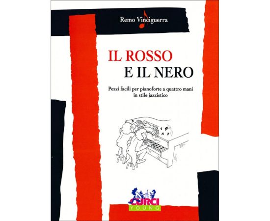 IL ROSSO E NERO PER PIANOFORTE A 4 MANI - VINCIGUERRA ,.