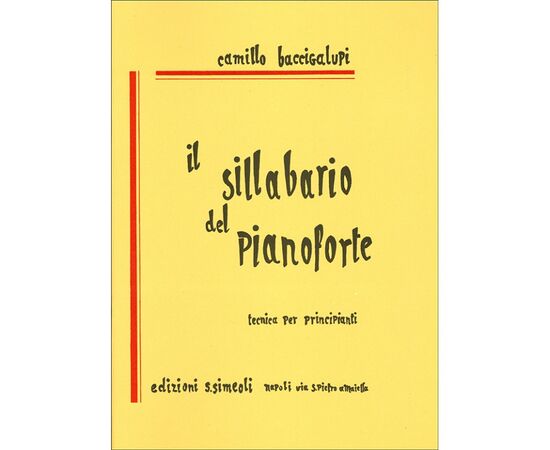 IL SILLABARIO DEL PIANOFORTE - BACCIGALUPI