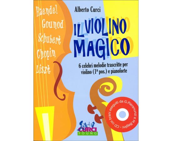 IL VIOLINO MAGICO + CD - CURCI